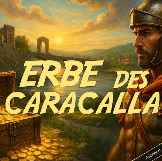 TICKET: ERBE DES CARACALLA - ASCHACH
