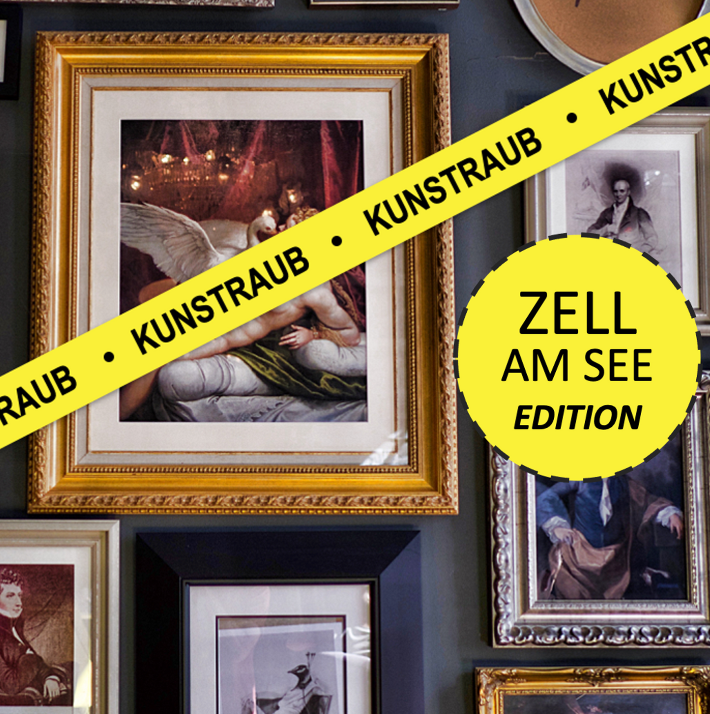 TICKET: KUNSTRAUB - ZELL AM SEE EDITION